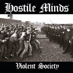 Hostile Minds : Violent Society